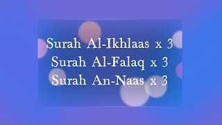 Surah AlIkhlas AlFalaq amp AnNaas x 3 3 times [upl. by Eclud]