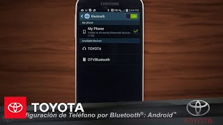 Toyota Entune l Configuración de Telefono por Bluetooth Android  Toyota [upl. by Anahir759]