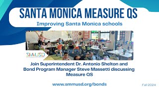 Measure QS 2024 QampA  Funding Facility Improvements for Santa Monica Schools [upl. by Pettit708]