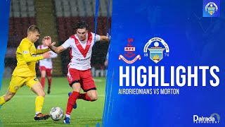 Airdrieonians vs Greenock Morton  cinch Championship  Match Highlights [upl. by Eeslek]