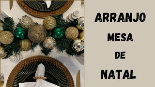 Como montar ARRANJO de MESA de NATAL natal dicas decoracaodenatal mesadenatal christmas [upl. by Perceval567]