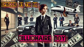 BILLIONAIRE BOY PART 6 [upl. by Yhpos]