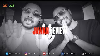 Jawan Movie Review  Judwaaz [upl. by Akimet]