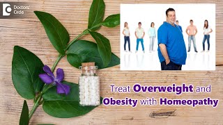 BEST WAYS OF Homeopathic Treatment of OVERWEIGHT AND OBESITY  Dr Surekha Tiwari Doctors Circle [upl. by Aubin241]