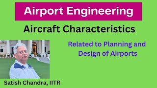 Aircraft Characteristics relavant to airport planning amp design aircraft size speed weight amp more [upl. by Hamnet619]