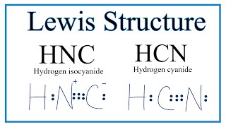 How to Draw the Lewis Dot Structure for HNC Hydrogen Isocyanide [upl. by Solon]