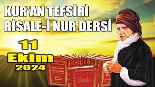 11 Ekim Risalei Nur Dersi [upl. by Taran52]