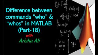 Difference between commands quotwhoquot amp quotwhosquot in MATLAB Part18 [upl. by Nnylanna]