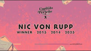 Capitulo Perfeito 2024  Meet Our Winners Nic Von Rupp [upl. by Darwin456]