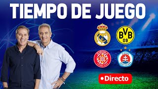 REAL MADRID VS DORTMUND Y GIRONA VS SLOVAN BRATISLAVA  Tiempo de Juego COPE  Radio Cadena COPE [upl. by Ulphia740]