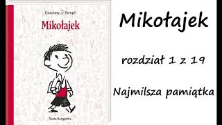 Mikołajek  rozdział 1  Najmilsza pamiątka [upl. by Hodess]