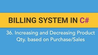 36 How to create BILLING SYSTEM in C IncreaseDecrease Product Quantity based on PurchaseSales [upl. by Akisej]