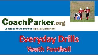 Youth Football Drills  Everyday Drills  Top Drill Video Series [upl. by Nath432]