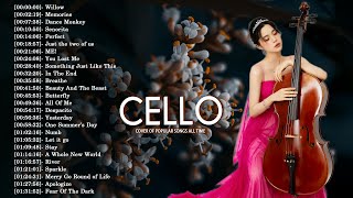 Top 40 Cello Covers of Popular Songs 2024  Best Instrumental Cello Covers Songs All Time [upl. by Anifesoj]