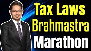 🔥Tax Laws Brahmastra Marathon for Dec 2023 Exam🔥CS Executive Tax Laws Memory Booster Master Revisi 3 [upl. by Ylek376]