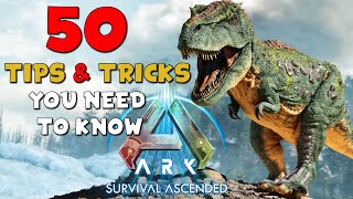 50 Tips amp Tricks You NEED To Know In ARK Survival Ascended [upl. by Tamiko]