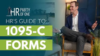 HR’s Guide to 1095C Forms [upl. by Heinrich]