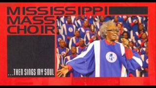 Mississippi Mass Choir  Having you There [upl. by Ecadnarb]