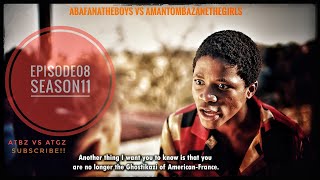 AbafanaTheBoys vs AmantombazaneTheGirlsEPISODE08SEASON11 [upl. by Ydissahc]