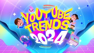 YOUTUBE TRENDS 2024 [upl. by Anayaran]