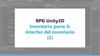 RPG Unity3d Cómo hacer un inventario parte 6 Interfaz 2 [upl. by Jeanie]