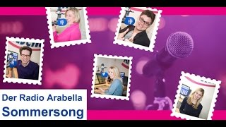 Radio Arabella Sommersong quotWir lieben den Sommerquot [upl. by Sellig]