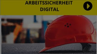 ARBEITSSICHERHEIT DIGITAL Video [upl. by Esilehc]