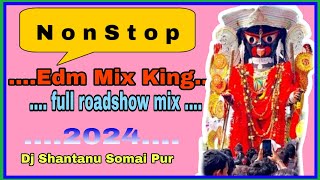 NonStop ⚡ Edm Mix King 👑 Full Roadshow ⚡ Hindi Old Matal Dance Mix  Dj Shantanu Recording Centre [upl. by Carita]