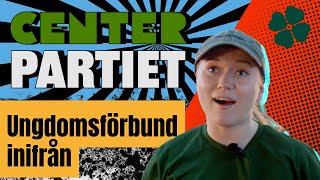 Ungdomsförbund inifrån Centerpartiet [upl. by Algar887]