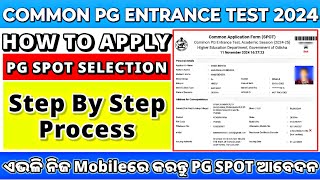 HOW TO APPLY PG SPOT SELECTION 2024PG SPOT ADMISSION 2024 APPLY ONLINESTEP BY STEP PROCESS cpet [upl. by Hannavas930]