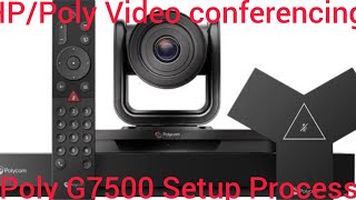 Poly G7500 VC setup ProcessVideo conferencing Device [upl. by Aliuqahs675]