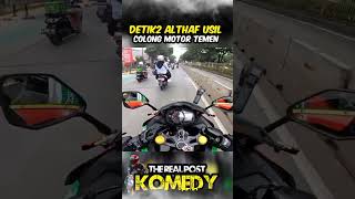 Detik2 Althaf bawa kabur motor temen sendiri althafmotovlog akangmv [upl. by Ermey]