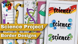 Science Project Design  Border designs on paper  Design for School Project  Project Work Designs [upl. by Dracir]