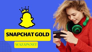 تنزيل سناب شات الذهبي Snapchat Gold اخر تحديث 2024 التعرف على تطبيق سناب شات الذهبي Snapchat Gold [upl. by Haerle939]