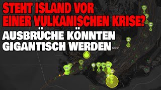 Vulkanische Krise auf Island  Ausbrüche könnten gigantisch werden [upl. by Krenn]