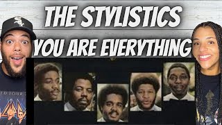 FIRST TIME HEARING The Stylistics  You Are Everything REACTION [upl. by Malo662]