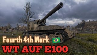 Wot Console WT AUF E100 Fourth 4th Mark [upl. by Ardnat]