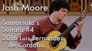 Guido Santorsola Sonata 4  Josh Moore plays Luis Fernandez de Cordoba [upl. by Luise]