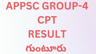 APPSC GROUP4 CPT GUNTUR RESULT 2023 APPSC LATEST [upl. by Berkshire]