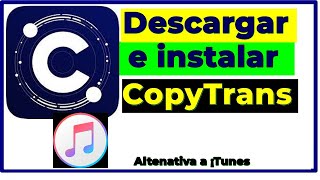 Descargar e Instalar CopyTrans programa altenativa a ¡Tunes [upl. by Kariotta636]