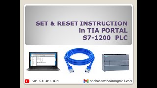 03 S7 1200 SET RESET INSTRUCTION BY SIMAUTOMATIONTUTORIAL [upl. by Elijah]