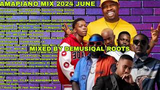 AMAPIANO MIX 2024 JUNE LATEST MIX  FT JAZZIQ JAIVANE MELLOW FELO LE TEE MAPHORISA TYLER MANZI NTE [upl. by Maccarone]