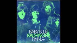 Badfinger  Baby blue [upl. by Waugh980]