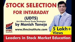 BEST ONLINE STOCK TRADING COURSES IN INDIA UDTS l STOCK SELECTION FOR INTARADAY l IFMC [upl. by Fuchs]