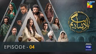 Badshah Begum  Episode 04  Eng Sub  22nd March 2022  Digitally Powered By Master Paints [upl. by Eatnoed458]