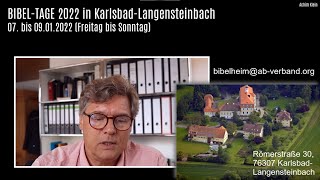 EINLADUNG BIBELTAGE 2022 in 76307 KarlsbadLangensteinbach [upl. by Seline]