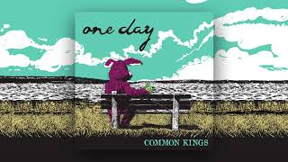 👑 Common Kings  One Day Official Audio [upl. by Desdamona]