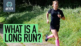 What Is A Long Run  Running Training amp Tips [upl. by Zapot353]