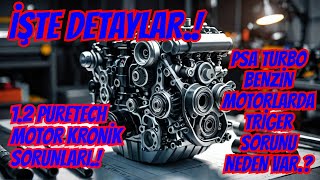 12 TURBO PURETECH MOTOR KRONİK SORUNLARI NELERDİR [upl. by Nidnal]