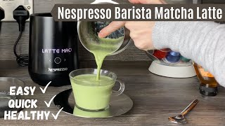 Matcha Latte with the Barista Recipe Maker Nespresso Milk Frother  Matcha Powder Hot Milk and Honey [upl. by Valiant712]